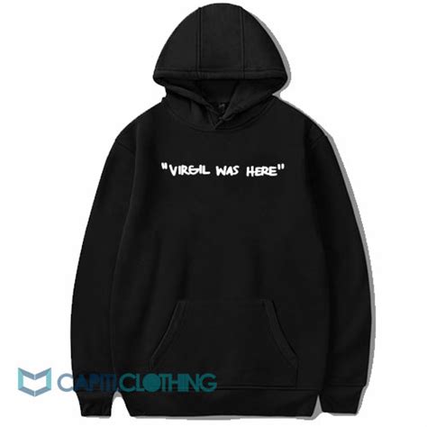 virgil was here hoodie